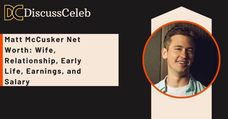 Matt McCusker Net Worth